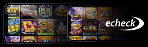 echeck casino deposit canada|eCheck Casino .